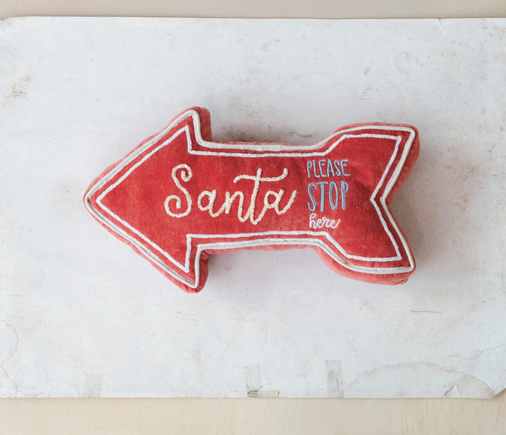 Santa, Stop Here Pillow