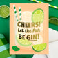 Let the Fun Be GIN! Congrats Card