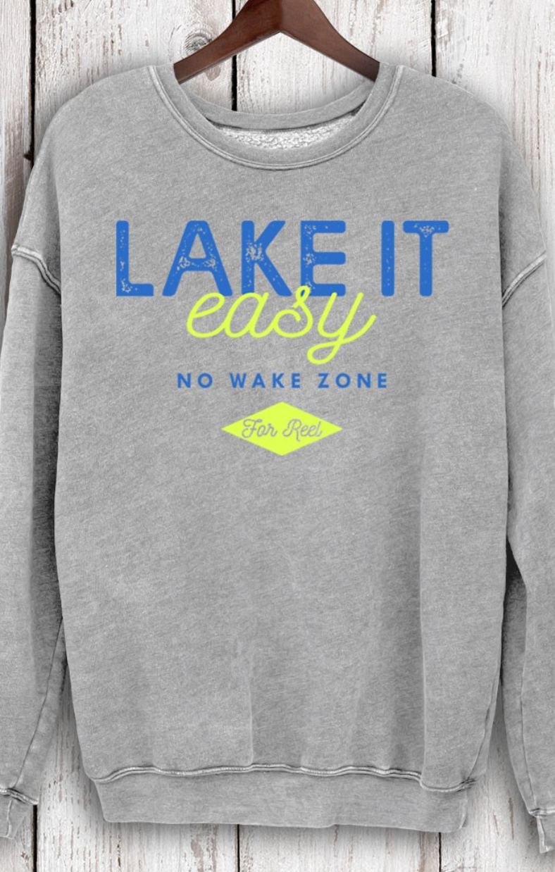 Lake it Easy Crewneck