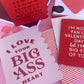 Big Ass Heart Love Card